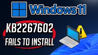 FIX Windows Update KB2267602 Not Installing In Windows 11 [upl. by Clim103]