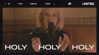 Holy Holy Holy  Hillsong UNITED [upl. by Eerrehc]