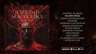 SOZIEDAD ALKOHOLIKA quotConfrontaciónquot Álbum completo [upl. by Belak]