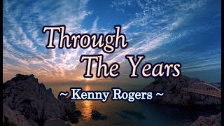 Through The Years  Kenny Rogers KARAOKE VERSION [upl. by Kaspar]