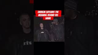 Eminem explains the meaning behind his name rap eminem [upl. by Borer774]