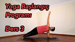 Yoga Başlangıç Programı Ders 3 [upl. by Matheson]