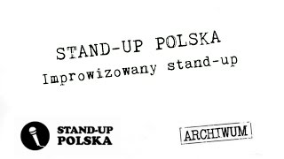 Improwizacja  runda I  Standup Polska [upl. by Spatola]