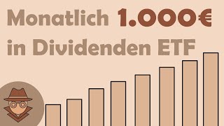 Monatlich 1000€ mit Sparplan in DIVIDENDEN ETF investieren [upl. by Itsuj485]