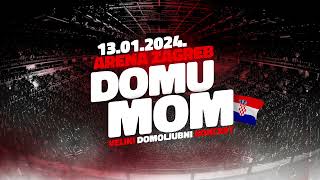 NAJAVA Veliki domoljubni koncert quotDomu momquot 1312024 Arena Zagreb [upl. by Rube3]