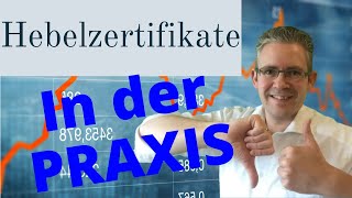 Hebelzertifikate in der Praxis  Vor und Nachteile [upl. by Layton687]