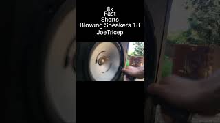 Blowing Speakers 18 JoeTricep Fast 8x Shorts [upl. by Ahsratal]