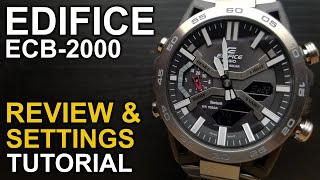 Casio Edifice ECB 2000  Review and Settings Tutorial [upl. by Duarte]