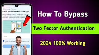 Facebook Two Factor Bypass OTP Not Received On Mobile Number 100 Solve 2024 Fb Two Factor Resolved [upl. by Nonnelg60]