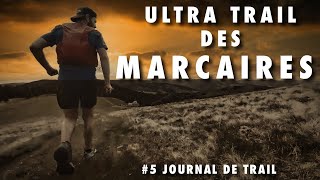 5 JOURNAL DE TRAIL  LULTRA TRAIL DES MARCAIRES 2021 OFF [upl. by Kazimir]