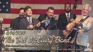 The Del McCoury Band  Bean Blossoms 50th Bluegrass Festival 2016  Full Show Soundboard [upl. by Lyman]