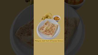 Malaysia state food roti banana🍌 roti pinak MALAYSIAN ROTI CANAI FIRST TIME [upl. by Knarf]