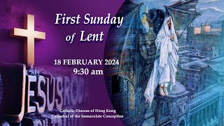 OnlineMass【The First Sunday of Lent】Rev Gabriel Altamirano Ortega [upl. by Vaientina]