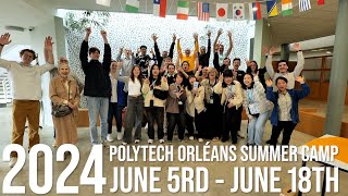 Polytech Orléans  Summer Camp 2024 [upl. by Griffis]