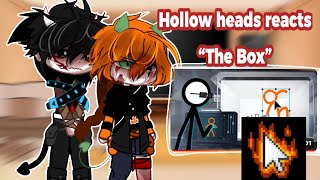 Hollow heads react to “The Box” by Yeji alan becker [upl. by Jamnis543]