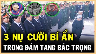 3 NỤ CƯỜI KHÓ HIỂU Trong Quốc Tang BÁC TRỌNG Khiến hàng triệu người dân Việt RÙNG MÌNH thchannel [upl. by Birk]