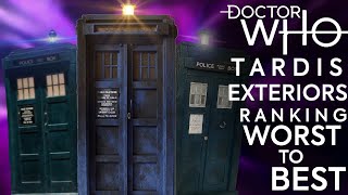 TARDIS EXTERIORS WORST TO BEST  Doctor Who List Ranking [upl. by Cromwell]