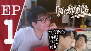 ENGSUB REACTION Enchanté EP 1  ใครคืออองชองเต  Thai BL SERIES [upl. by Ahsimet270]