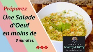 Préparez une salade doeufs en moins de 8 huit minutes [upl. by Yelbmik261]