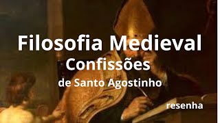 Santo Agostinho resumo  FILOSOFIA [upl. by Laspisa246]