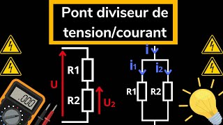 Les Ponts Diviseurs de Tension et de Courant Expliqués [upl. by Newol]