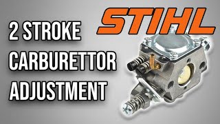 STIHL’S OFFICIAL 2 STROKE CARBURETOR TUNING PROCEDURE [upl. by Leber]