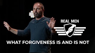 What Forgiveness Is and Is Not [upl. by Bolme]