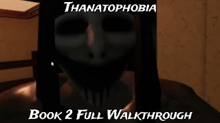 Thanatophobia  Book 2 Chapters 1  Chapter 2 Demo [upl. by Vassar]