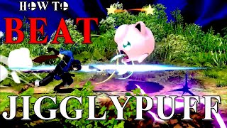 How to Beat JIGGLYPUFF in Smash Ultimate [upl. by Novoj540]