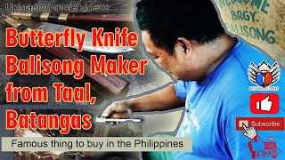 Balisong Maker from Taal Batangas Philippines The Batangas Balisong Making [upl. by Zysk920]