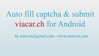 Captcha solver  captcha filling auto viacarch and submit for Android webview [upl. by Cyrill]