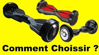 Comment choisir son modèle de hoverboard [upl. by Retsevlis]