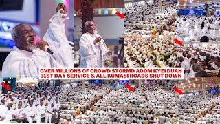 BR£AKOver Millions of Crowd St0rm Adom Kyei Duah 31st Day Service as all Kumasi Roads hut D0wn [upl. by Mellen]