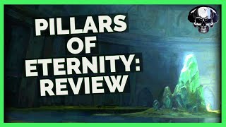 Pillars of Eternity Retrospective Review [upl. by Ellinej]