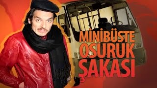 Minibüste Osuruk Şakası💨 Hayrettin [upl. by Justine265]