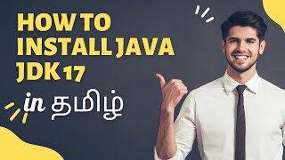 How to Install Java JDK 17 on Windows 10 in Tamil 2023And Environment Setting [upl. by Edithe788]