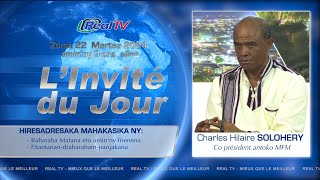 L’INVITE DU JOUR MIVANTANA 22 MARTSA 2024  👉 Charles Hilaire SOLOHERY [upl. by Clemente]