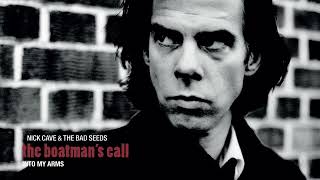 Nick Cave amp The Bad Seeds  Into My Arms Official Audio [upl. by Rosenzweig921]