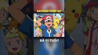 Satoshi đã quot11 tuổiquot pokemon ShinoB [upl. by Judie]