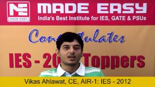 Vikas Ahlawat Civil Engineering AIR 1 IES 2012 Toppers Interview MADE EASY Student [upl. by Leasi820]