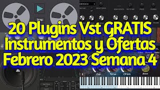 20 Nuevos Plugins VST GRATIS Instrumentos Samples y Mejores Ofertas  FEBRERO 2023 Semana 4 [upl. by Orsay681]