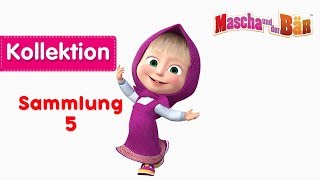 Mascha und der Bär  Sammlung 5 👧 🐻 Eine Kollektion von Zeichentrickfilme für Kinder 2018 [upl. by Aynodal]