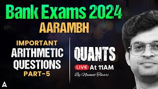 Bank Exam 2024  Important Arithmetic Questions  Maths by Navneet Tiwari 5 [upl. by Alpert783]