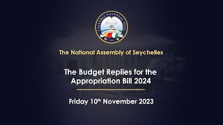 The Budget Replies for the Appropriation Bill 2024  Friday 10 November 2023 Part 3 [upl. by Joane136]