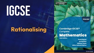 Rationalising  Cambridge IGCSE Complete Mathematics Sixth Edition David Rayner Ian Bettison Mathew [upl. by Agneta]