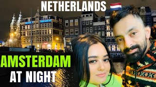 AMSTERDAM AT NIGHT  GRAND CANAL CRUISE  NETHERLANDS  VLOG 39 [upl. by Arikahc]