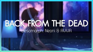 Besomorph Neoni amp AViVA  Back From The Dead 1 HOUR LOOP [upl. by Atokad564]