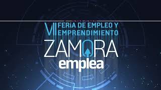 VII Feria de Empleo y Emprendimiento ZamoraEmplea [upl. by Anesusa]