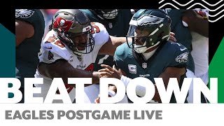 Eagles get beat down by the Tampa Bay Buccaneers  Eagles Postgame Live [upl. by Etheline]