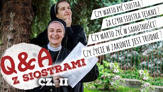 QampA zakonne 😇 Czy warto być zakonnicą i żyć w samotności Za czym siostra tęskni czII [upl. by Ronna]